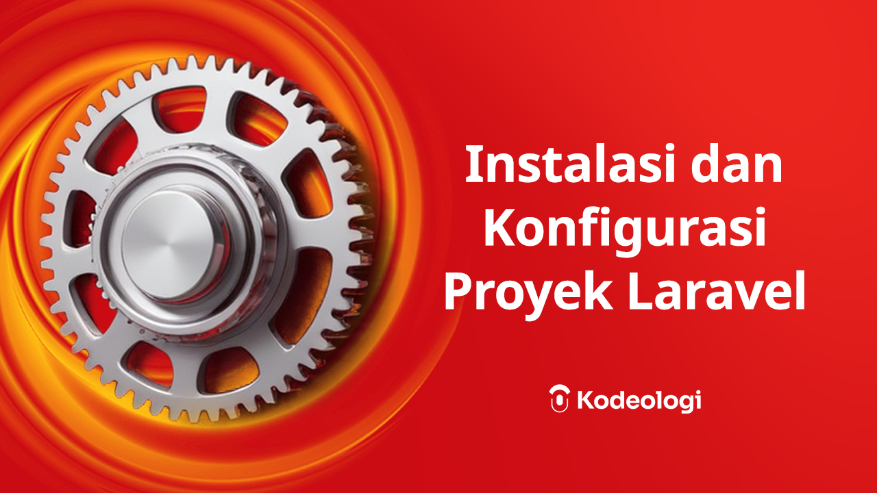 Instalasi dan Konfigurasi Proyek Laravel dengan Laravel Sail